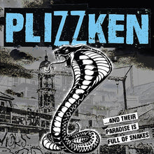 the album cover for Plizzken - Their Paradise Is Full Of Snakes