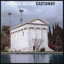 the album cover for Tashaki Miyaki - Castaway