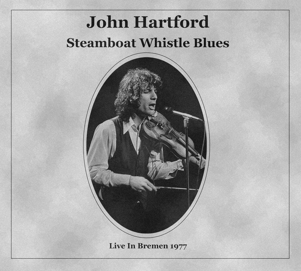 Hartford, John - Steamboat Whistle Blues [CD]