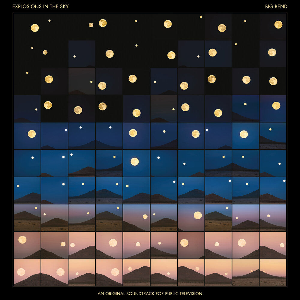 the album cover for Explosions In The Sky - Big Bend (An Original Soundtrack for Public Television) [Blue Sky 2LP]