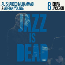 Jackson, Brian / Muhammad, Ali Shaheed - Brian Jackson Jid008 [LP] Vinyl Record