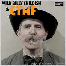 the album cover for CTMF - Where The Wild Purple Iris Grows
