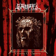 the album cover for Samael - Ceremony Of Opposites
