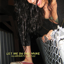 the album cover for illuminati hotties - Let Me Do One More