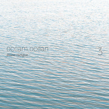 the album cover for Radigue / Tarozzi / Eckrardt - Occam Ocean 3