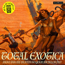 the album cover for Total Exotica: As Dug By Lux & Ivy / Various - Total Exotica: As Dug By Lux & Ivy / Various (Uk)
