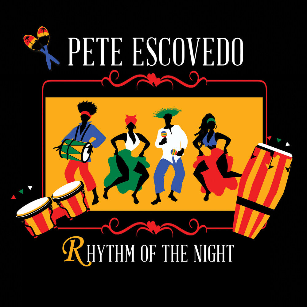 Pete Escovedo - Rhythm Of The Night [CD]