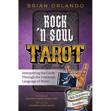 Rock 'n Soul Tarot: Interpreting the Cards through the Universal Language of Music