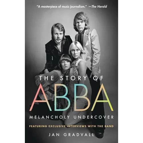 The Story of Abba: Melancholy Undercover - Paperback