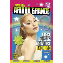 Featuring Ariana Grande: Facts, Quizzes, Activities, and More!