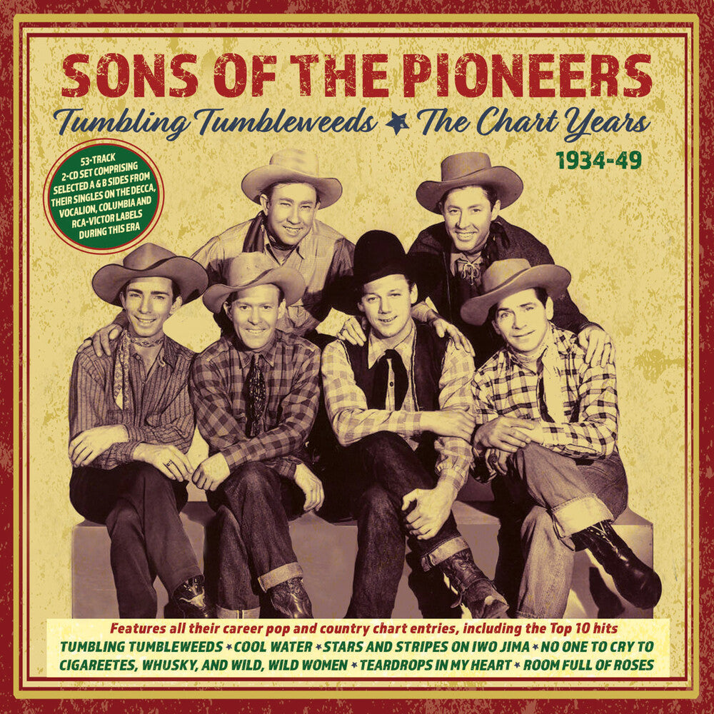 The Sons of the Pioneers - Tumbling Tumbleweeds: The Chart Years 1934-49 [CD]