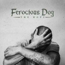the album cover for Ferocious Dog - Hope