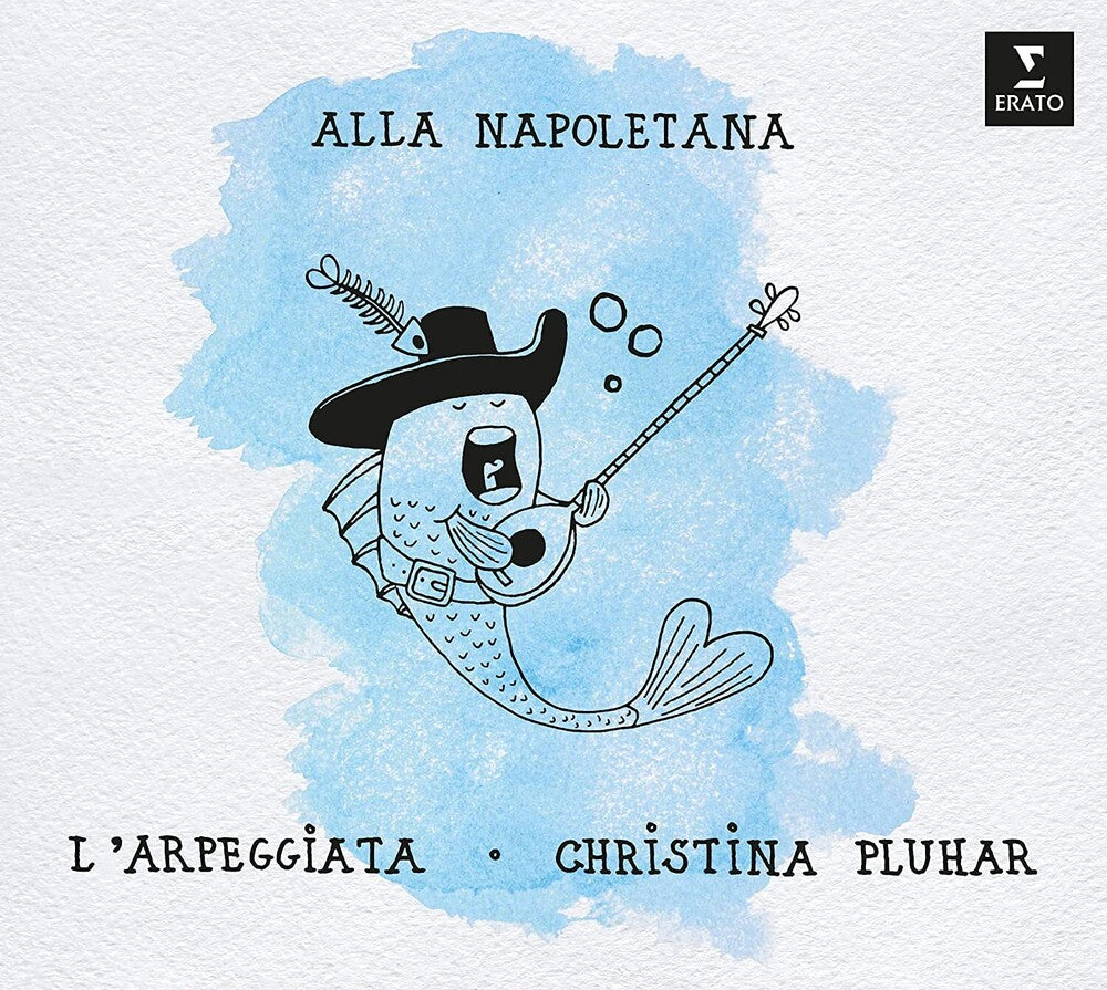 the album cover for L'arpeggiata / Christina Pluhar - Alla Napoletana