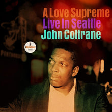 John Coltrane - A Love Supreme: Live In Seattle [LP] Vinyl Record