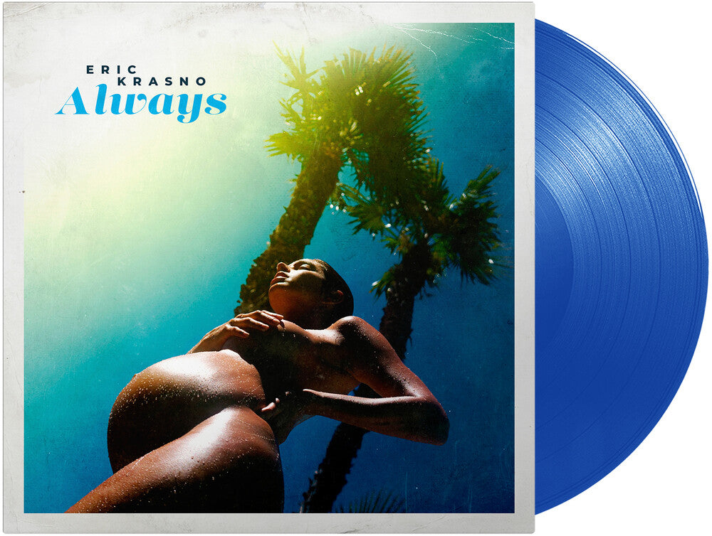 the album cover for Eric Krasno - Always [Blue LP]