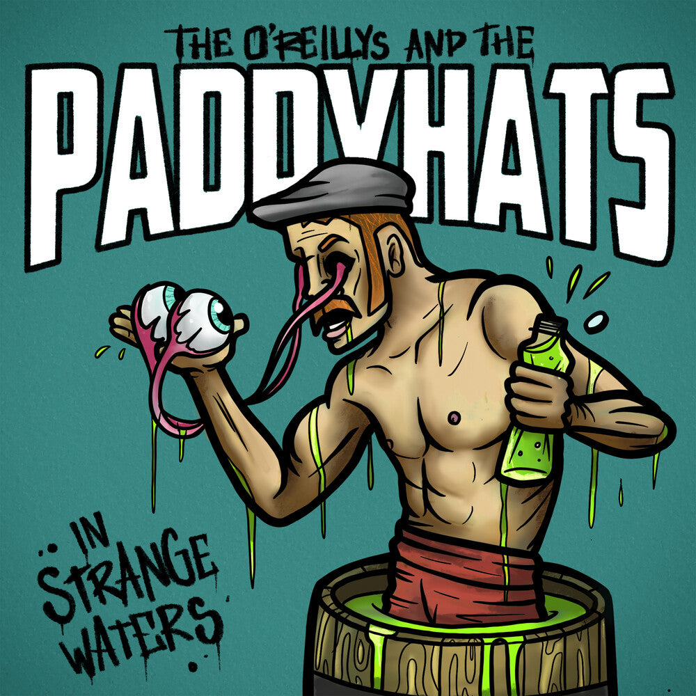 the album cover for O'Reillys & the Paddyhats - In Strange Waters