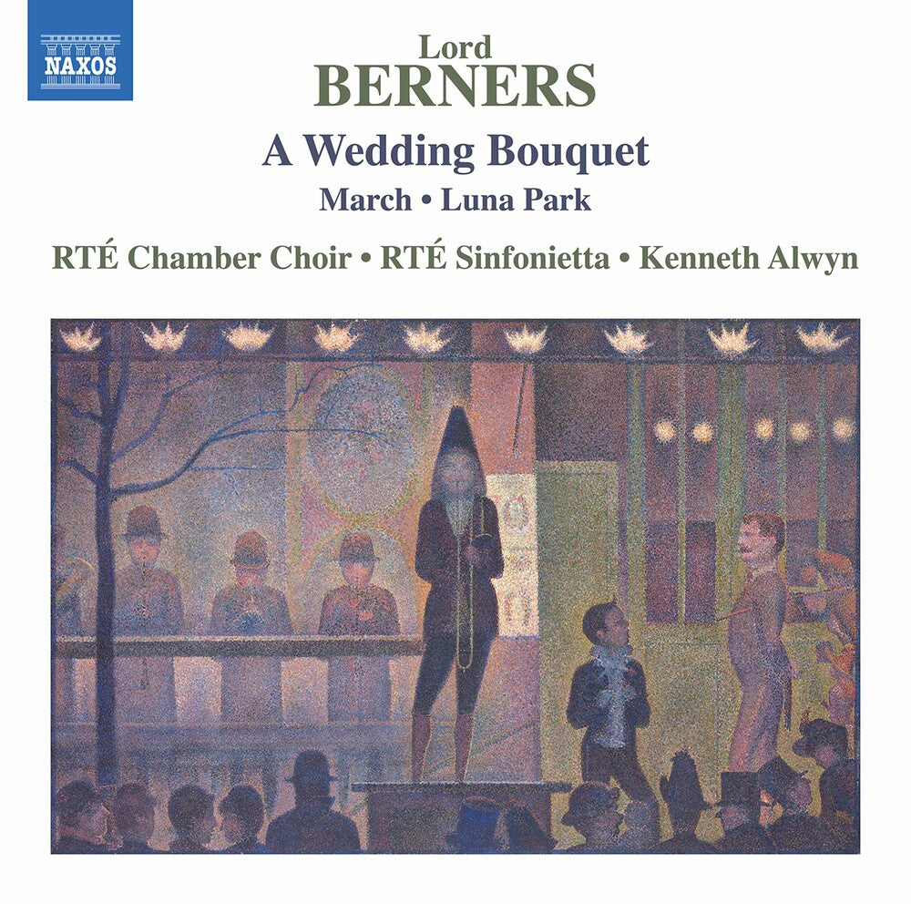 Berners / Rte Chamber Choir / Alwyn - Wedding Bouqet [CD]