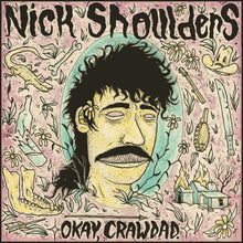 Nick Shoulders - Okay Crawdad [CD]