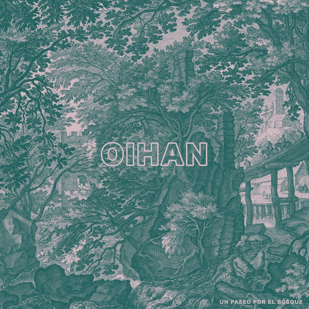 the album cover for Oihan - Un Paseo Por El Bosque (Spa)