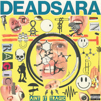 the album cover for Dead Sara - Ain't It Tragic (Mod)
