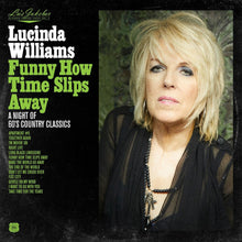 Lucinda Williams - Lu's Jukebox Vol. 4: Funny How Time Slips Away: A Night of 60's Country Classics Music CD