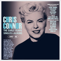 the album cover for Chris Connor - Early Years: Singles & Albums 1952-56