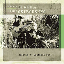 the album cover for Blake/Ostroushko - Meeting on Southern Soil
