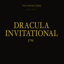 the album cover for Hamiltones - Dracula Invitational 1791