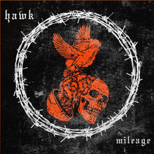 the album cover for Hawk - Mileage