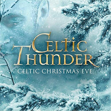 Celtic Thunder - Celtic Christmas Eve [CD]