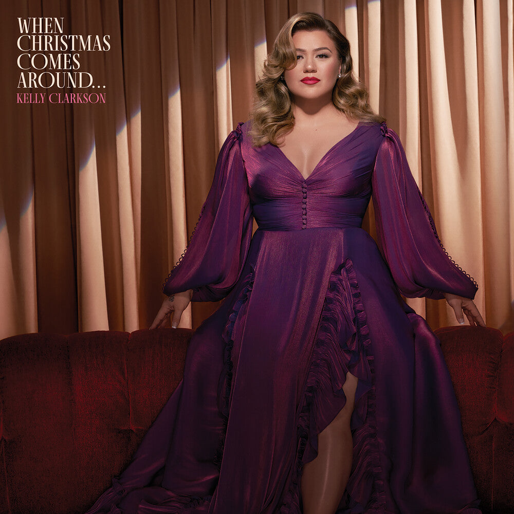 Kelly Clarkson - When Christmas Comes Around… [CD]