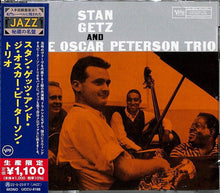 Stan Getz - Stan Getz And The Oscar Peterson Trio (Japanese Reissue) [CD]