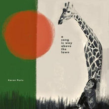 Karen Peris - A Song is Way Above the Lawn Music CD