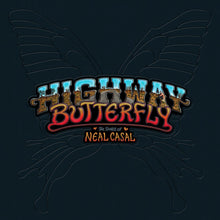 the album cover for Various Artists - Highway Butterfly: The Songs Of Neal Casal [5LP Box Set]