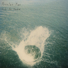 Mountain Man - Made the Harbor: 10th Anniversary [2LP] Vinyl Record