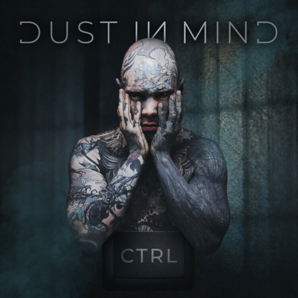 the album cover for Dust in Mind - Ctrl [Digipak]
