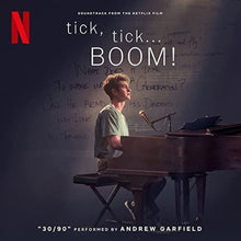 the album cover for The Cast of Netflix's Film tick, tick... BOOM! - tick, tick... BOOM! (Soundtrack from the Netflix Film)