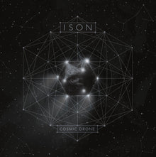 Ison - Cosmic Drone Music CD