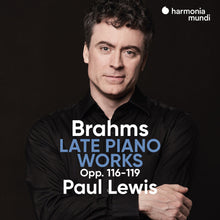 the album cover for Paul Lewis - Brahms: Late Piano Works Opp.116-119
