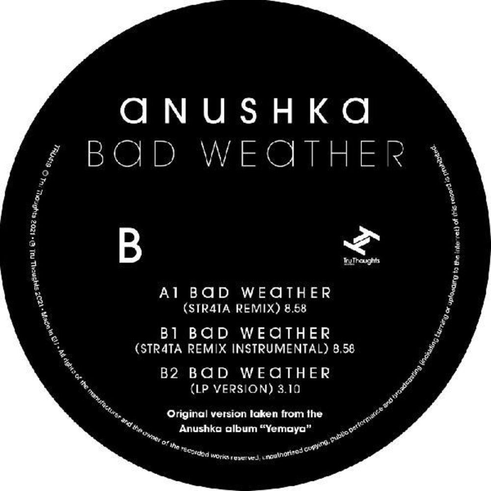the album cover for Anushka - Bad Weather / Str4ta Remix