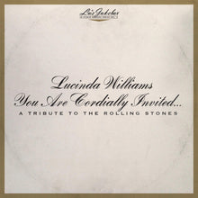 Lucinda Williams - Lu's Jukebox Vol. 6: You Are Cordially Invited....A Tribute To The Rolling Stones [LP] Vinyl Record
