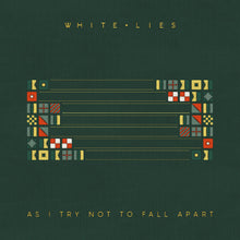 the album cover for White Lies - As I Try Not To Fall Apart
