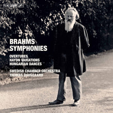 the album cover for Brahms / Swedish Chamber Orchestra / Dausgaard - Orchestral Works (Hybr) (4pk)