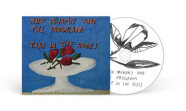 Nick Murphy & The Program - Take In The Roses - CD