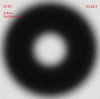 the album cover for Eiler / Svin / Arhus Sinfonietta - Elegi (2pk)