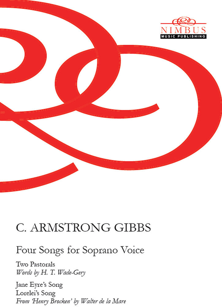 Gibbs - Four Songs For Soprano Voice [CD]