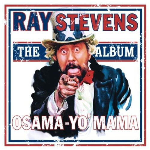 the album cover for Ray Stevens - Osama-Yo' Mama
