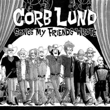Corb Lund - Songs My Friends Wrote [LP] Vinyl Record