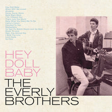 The Everly Brothers - Hey Doll Baby [RSD 2022] Vinyl Record