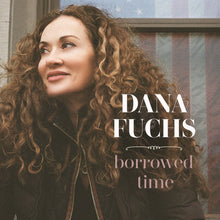 Dana Fuchs - Borrowed Time Music CD